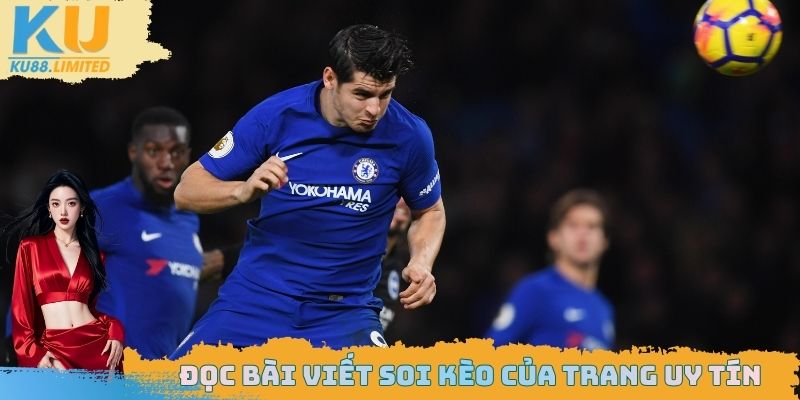 Kèo Chấp 1/2 Cho Nhiều Trận Bóng Đá Hãy Tìm Hiểu Cụ Thể 3 Đọc bài viết nhận định để thêm hướng lựa chọn