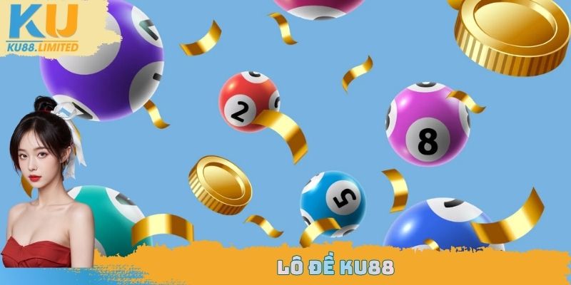 Lô đề Ku88